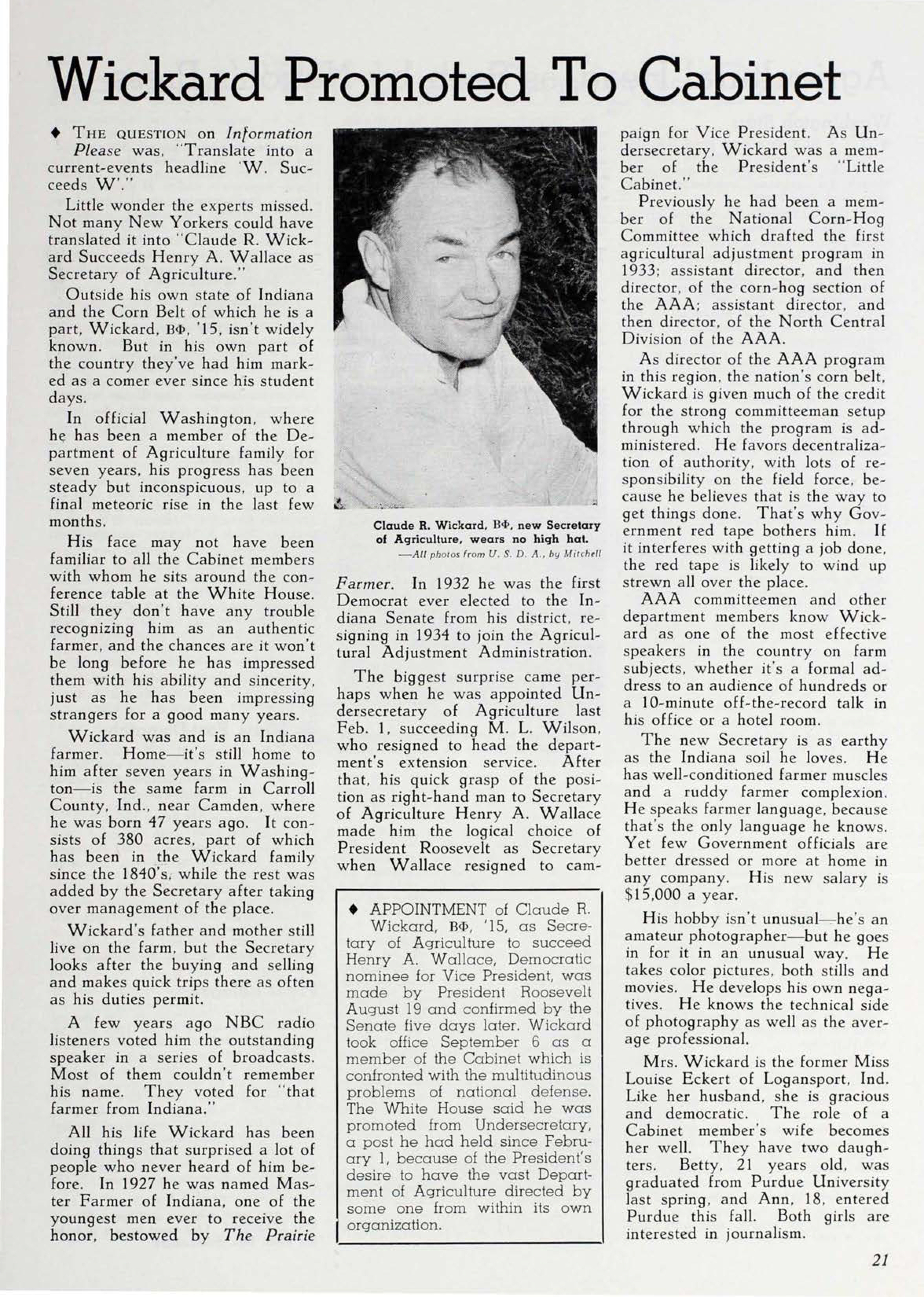 Wickard Promoted To Cabinet